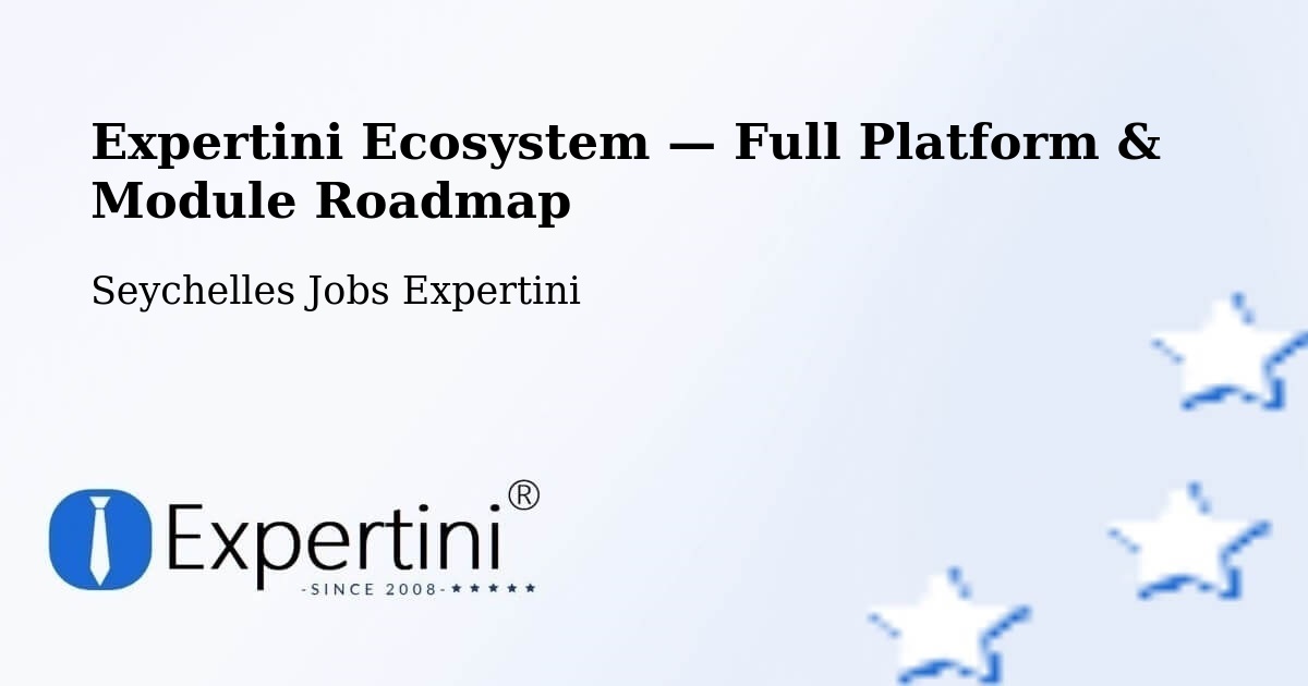 Expertini Ecosystem — Full Platform & Module Roadmap – Cascade