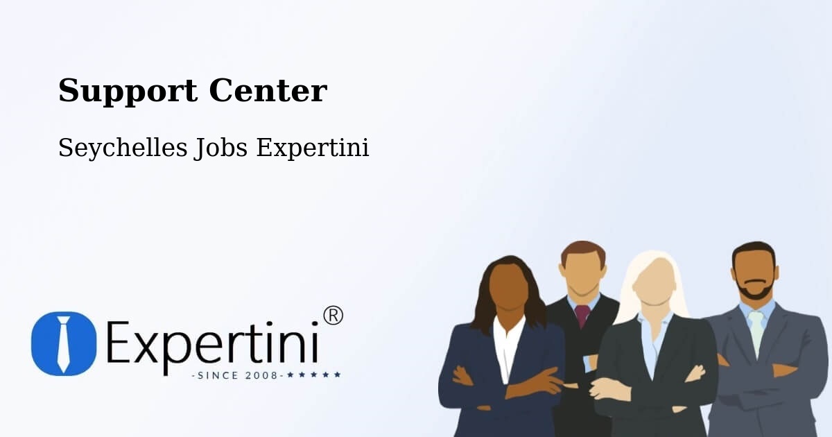 Support Services – Cascade - Seychelles Jobs Expertini