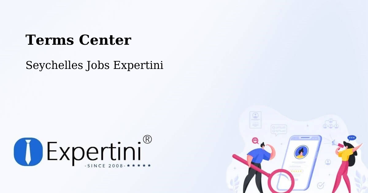 Terms of Service – Cascade - Seychelles Jobs Expertini